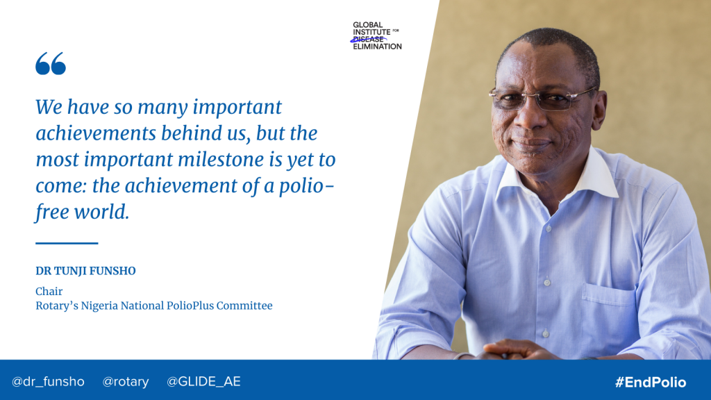 ENDEMICS ENDGAME: THE AFRICAN REGION SHOWS US WHAT IT WILL TAKE TO END POLIO FOR GOOD By Dr. Tunji Funsho